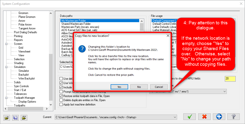 The grey System Configuration window with a red outline around the "Copy File to New Location?" pop-up window. A red speech bubble lists the fourth step to chaining the location of the Mastercam Shared Folder.