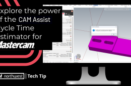 CAM Assist Cycle Time Estimator